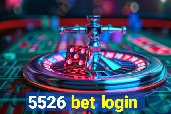 5526 bet login